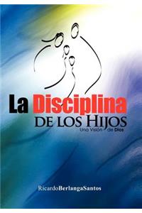 Disciplina de Los Hijos