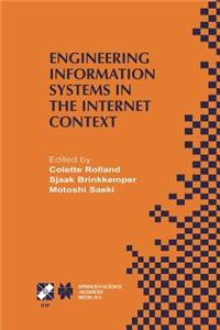 Engineering Information Systems in the Internet Context