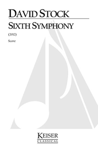 Sixth Symphony: Full Score