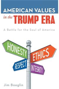 American Values in the Trump Era