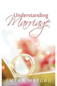 Understanding Marriage