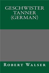 Geschwister Tanner (German)