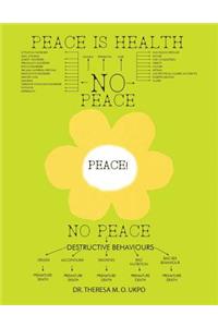 Peace Is Health