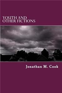 Youth and Other Fictions