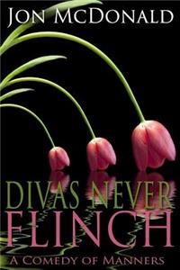 Divas Never Flinch