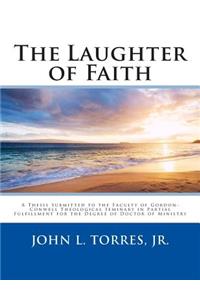 The Laughter of Faith