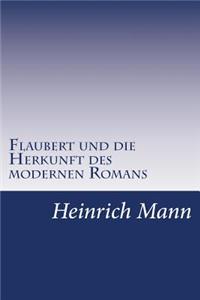 Flaubert und die Herkunft des modernen Romans