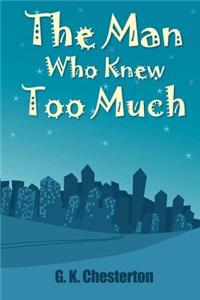 The Man Who Knew Too Much
