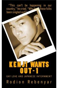 Kenji Wants Out - 1