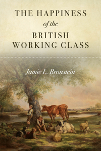 Happiness of the British Working Class