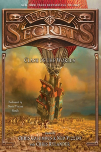 House of Secrets: Clash of the Worlds Lib/E