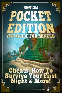 Pocket Edition (Pe) Guide for Miners