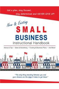 New & Existing Small Business Instructional Handbook