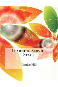 Learning Service Stack