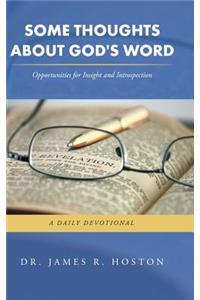 Some Thoughts About God's Word