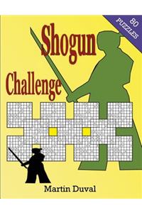 Shogun Challenge 1