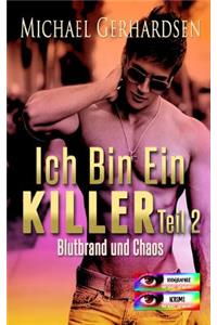Ich bin ein Killer, Teil 2