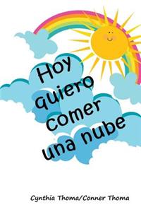 Hoy quiero comer una nube