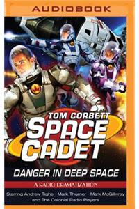 Tom Corbett: Danger in Deep Space