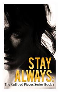 Stay Always