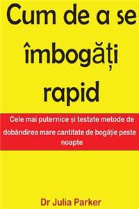 How to Get Rich Quickly (Romanian)