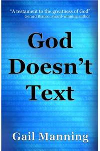 God Doesn't Text