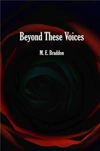 Beyond These Voices