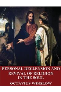 Personal Declension and Revival of Religion in the Soul