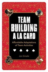 Team Building A La Card