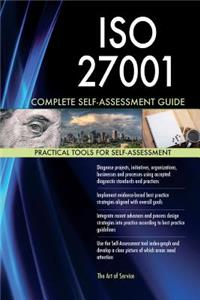 ISO 27001 Complete Self-Assessment Guide