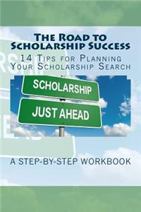 Road to Scholarship Success