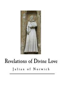 Revelations of Divine Love: Anno Domini 1373