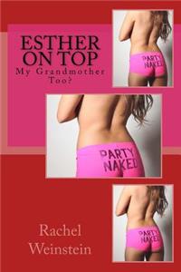 Esther on Top