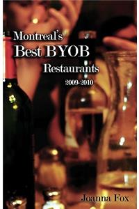 Montreal's Best BYOB Restaurants 2009–2010