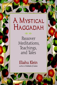 Mystical Haggadah