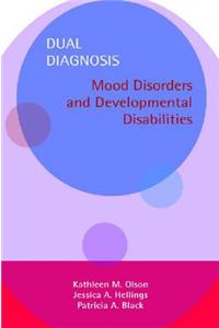 Dual Diagnosis-Mood Disorders And Developmental Disabilities  Manual And Vid Set