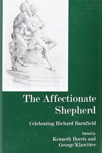 Affectionate Shepherd: Celebrating Richard Barnfield