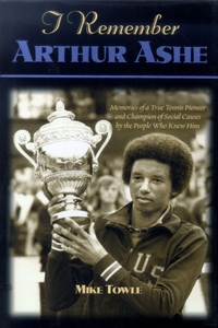 I Remember Arthur Ashe