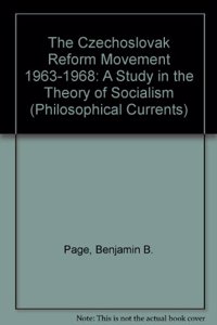 The  Czechoslovak Reform Movement 1963–1968