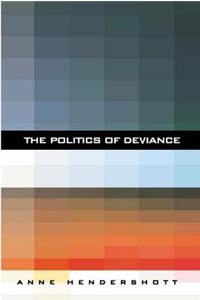 Politics of Deviance