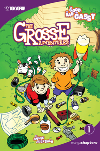 Grosse Adventures, Volume 1: The Good, the Bad, and the Gassy