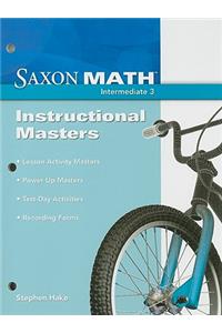 Saxon Math Intermediate 3: Instructional Masters