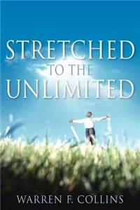 Stretched To The Unlimited