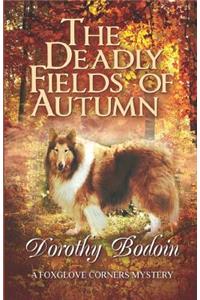 The Deadly Fields of Autumn