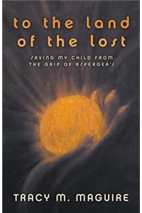 To the Land of the Lost