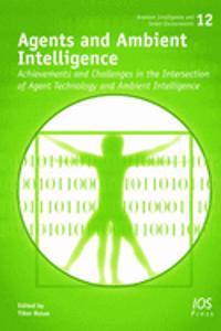 Agents and Ambient Intelligence