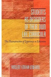 Students as Designers of Their Own Life Curricula