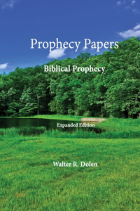 Prophecy Papers