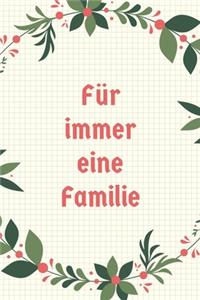 Für immer eine Familie