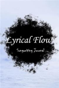 Lyrical Flow Rhyme Book Songwriting Journal